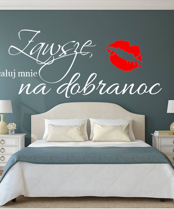 Zawsze całuj mnie na dobranoc II