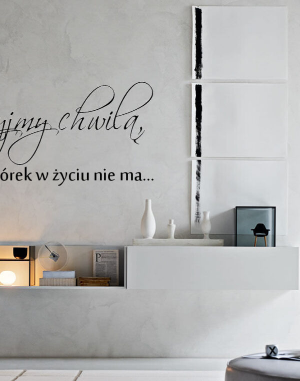 Żyjmy chwilą...