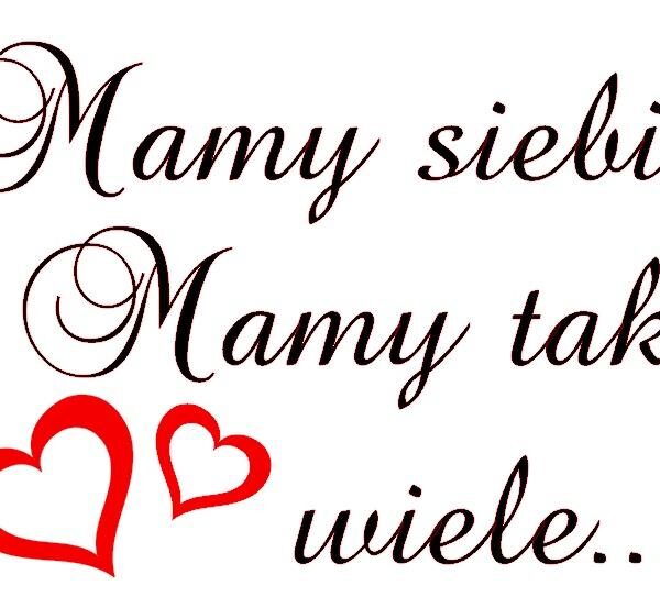 Cytat "Mamy siebie"