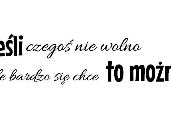 Jeśli czegoś nie wolno