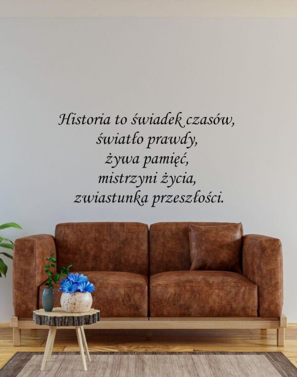 Naklejka Cytat Historia