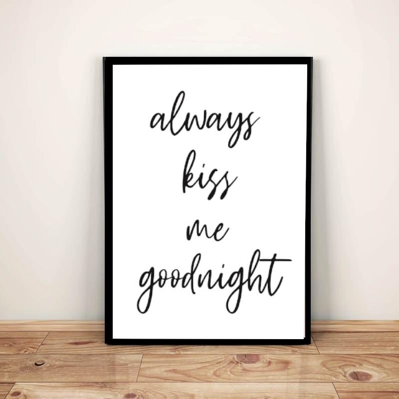 Always Kiss Me Goodnight - Plakat A3 w ramie