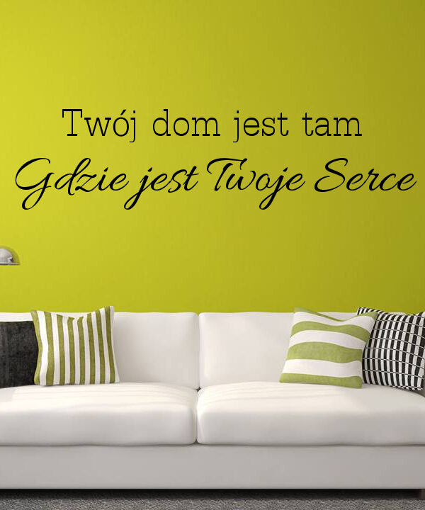 Cytat "Twój dom jest tam..." XXL