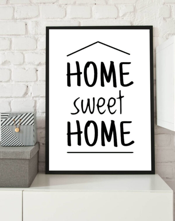 Home sweet home - Plakat A3