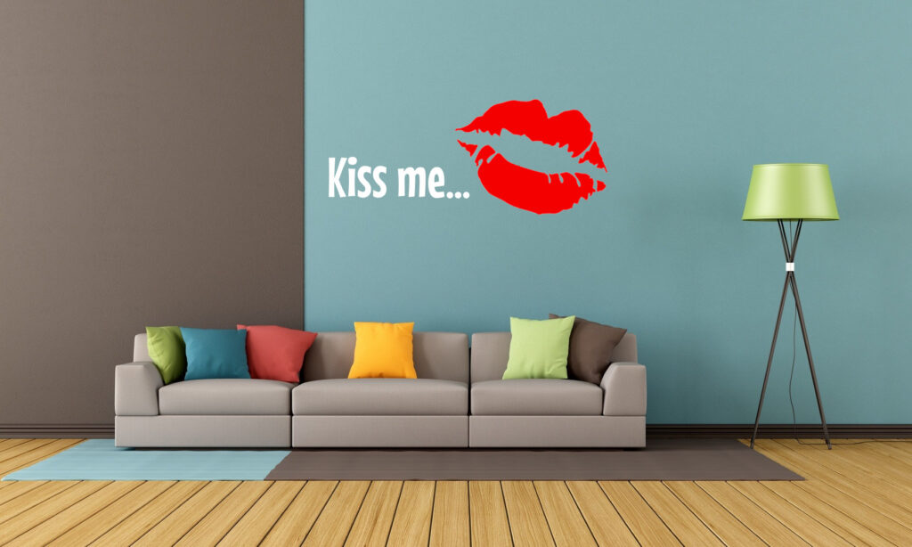 Kiss me...