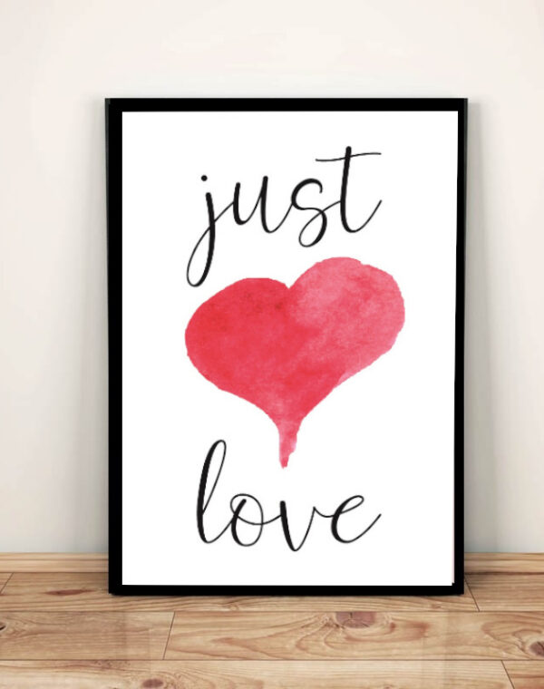 Just Love Tylko Miłość  - Plakat A3 w ramie