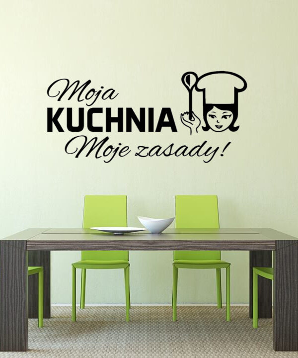 Moja kuchnia, moje zasady